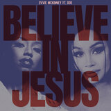 Believe In Jesus