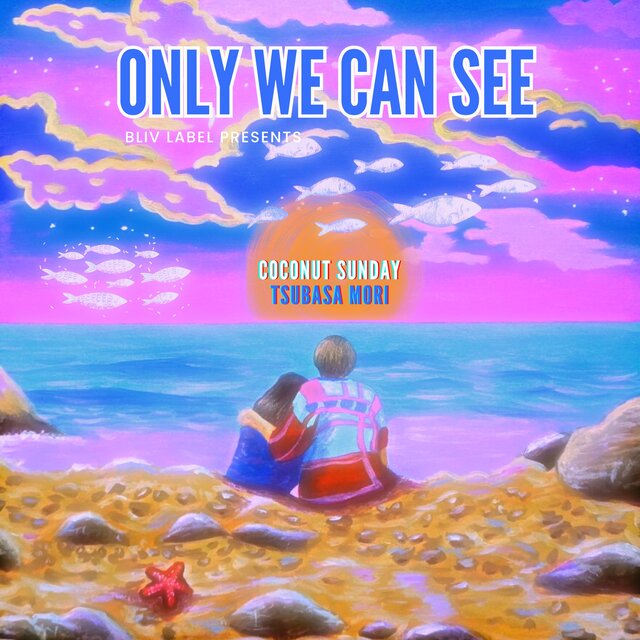 ONLY WE CAN SEE