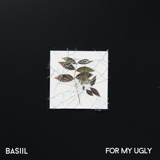 For My Ugly