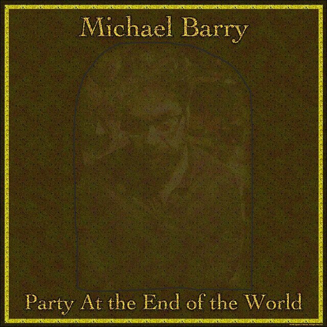 Party at the End of the World
