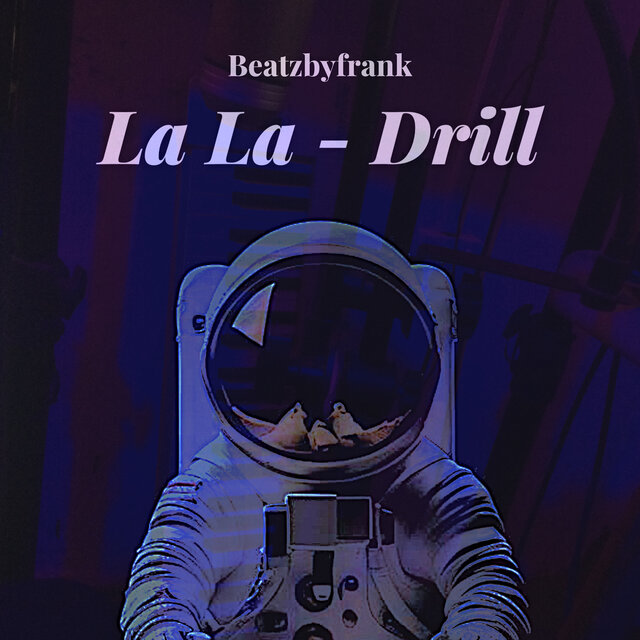 La La - Drill