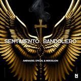 Sentimiento Bandolero