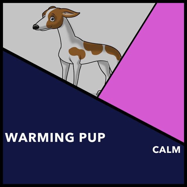 Warming Pup Calm