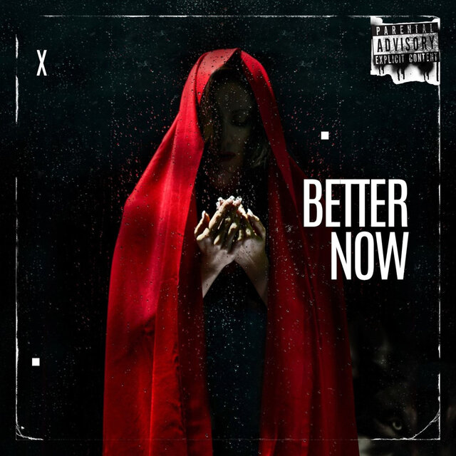 Better Now
