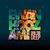 Skin Too Deep (Handprint & The Time Twins Remix)