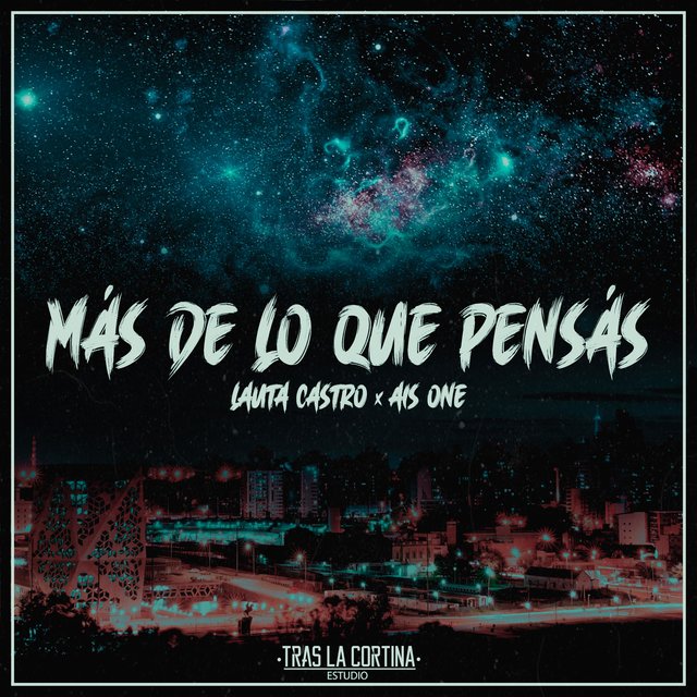Más de lo que pensás (feat. Ais One)