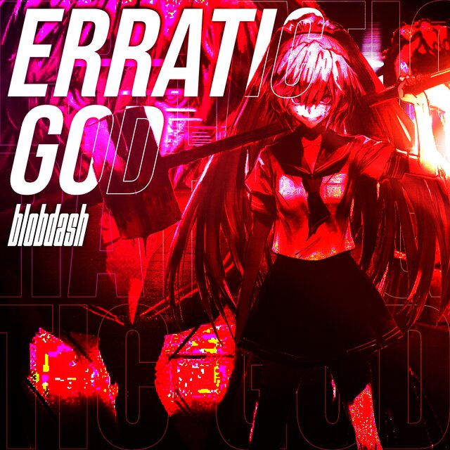 ERRATIC GOD