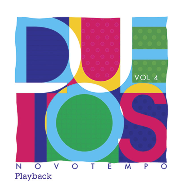 Duetos Novo Tempo, Vol. 4 (Playback)