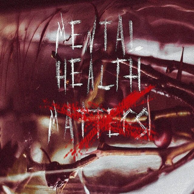 Mental Health Matters