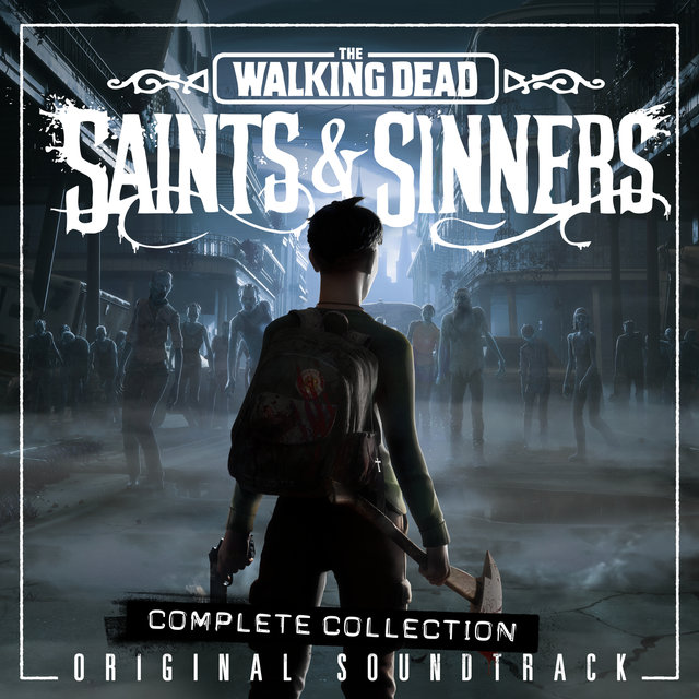 The Walking Dead: Saints & Sinners (Original Soundtrack / Complete Collection)