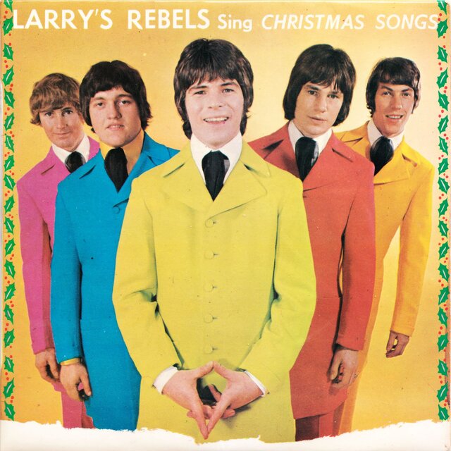 Larry's Rebels Sing Christmas Songs