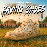 Raving Shoes