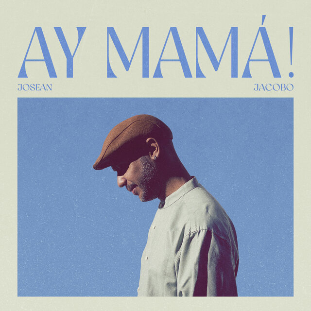 Ay Mamá!