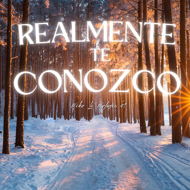 Realmente Te Conozco