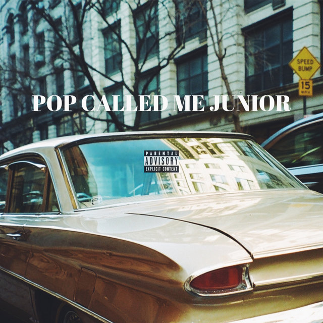 Pop Called Me Junior