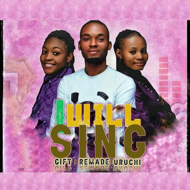 I Will Sing