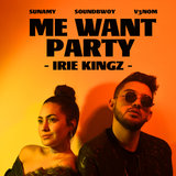 Me Want Party