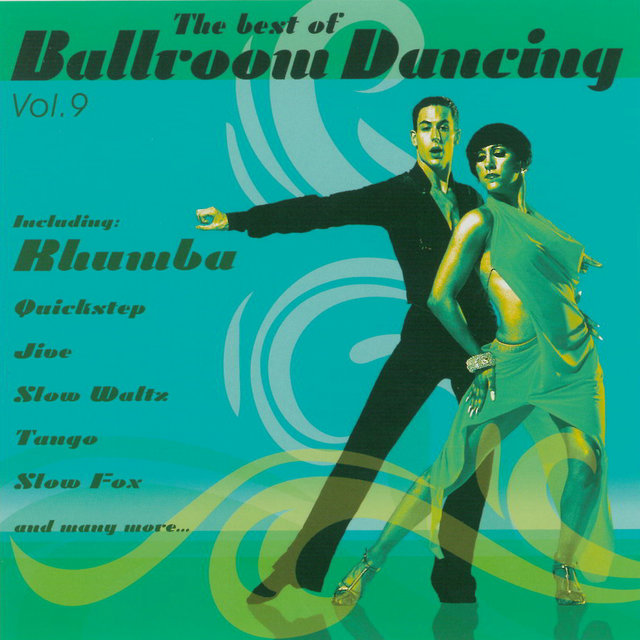 The Best Of Ballroom Dancing, Vol. 9
