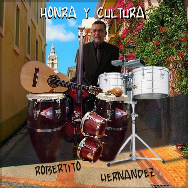 Cover art for album Honra y Cultura by Robertito Hernandez