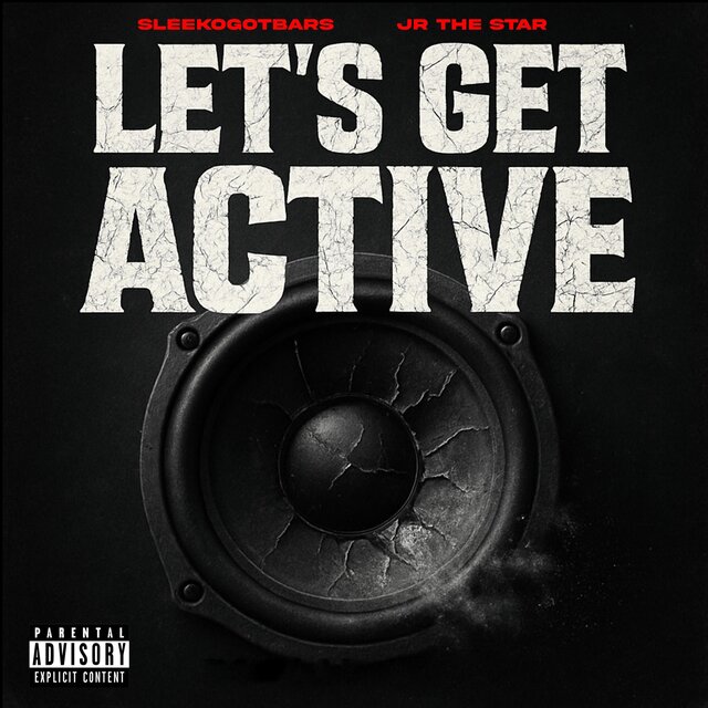 Let's Get Active (feat. Jr The Star)