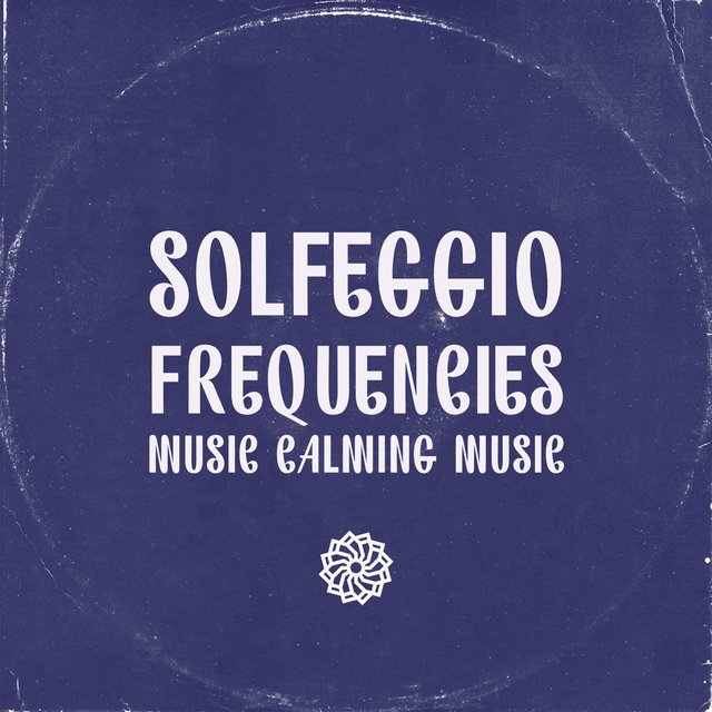Solfeggio Frequencies Music Calming Music