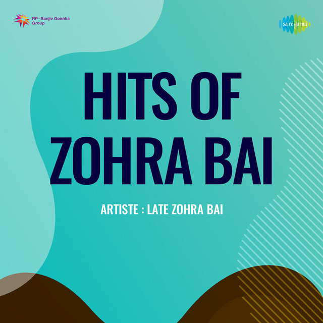 Hits of Zohra Bai