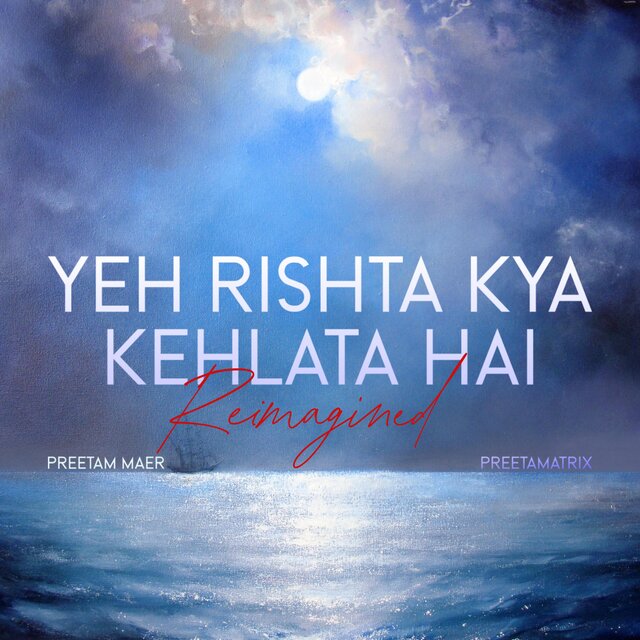 Yeh Rishta Kya Kehlata Hai (Reimagined)