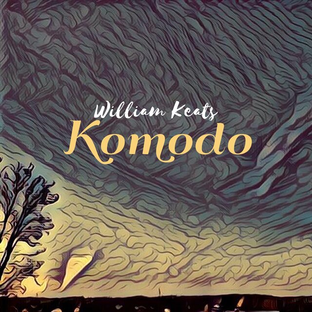 William Keats - Komodo.wav