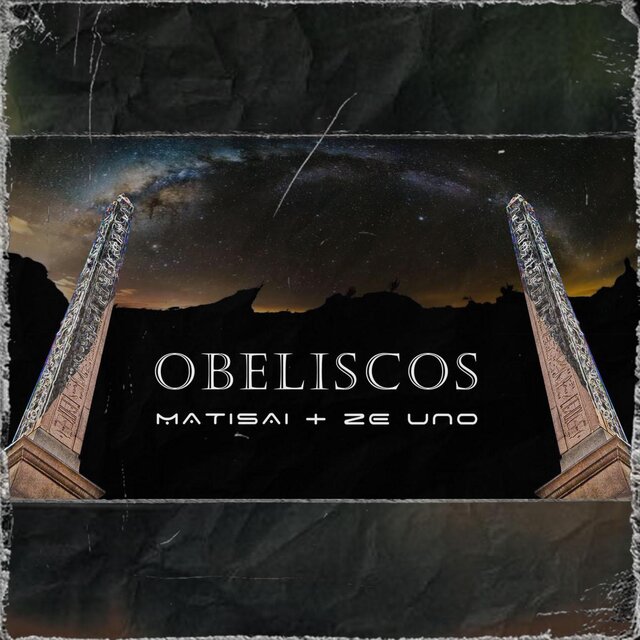 Obeliscos (feat. Zé Uno)