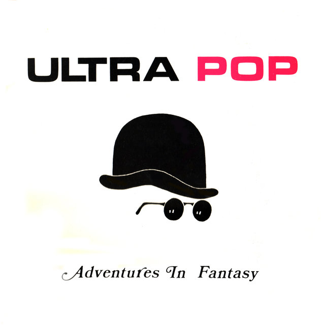 Ultra Pop Adventures In Fantasy