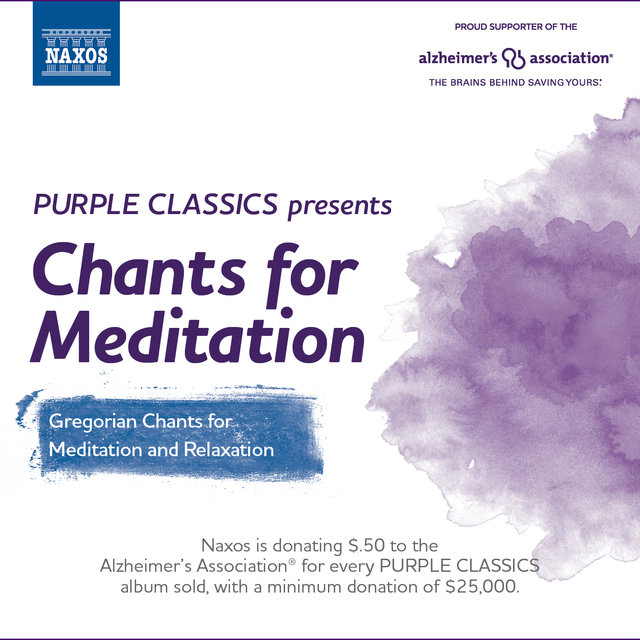 Purple Classics Presents: Chants for Meditation