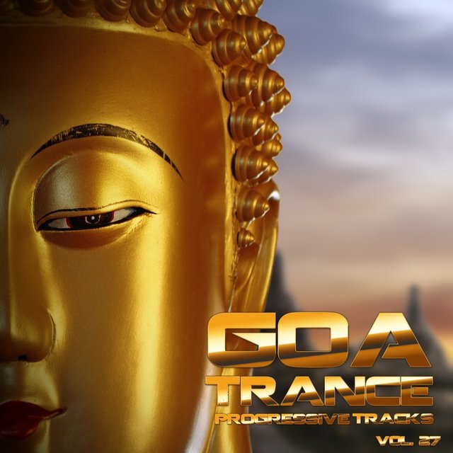 Goa Trance (Progressive Tracks), Vol. 27