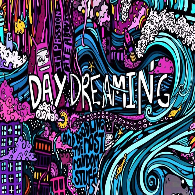 Day Dreaming