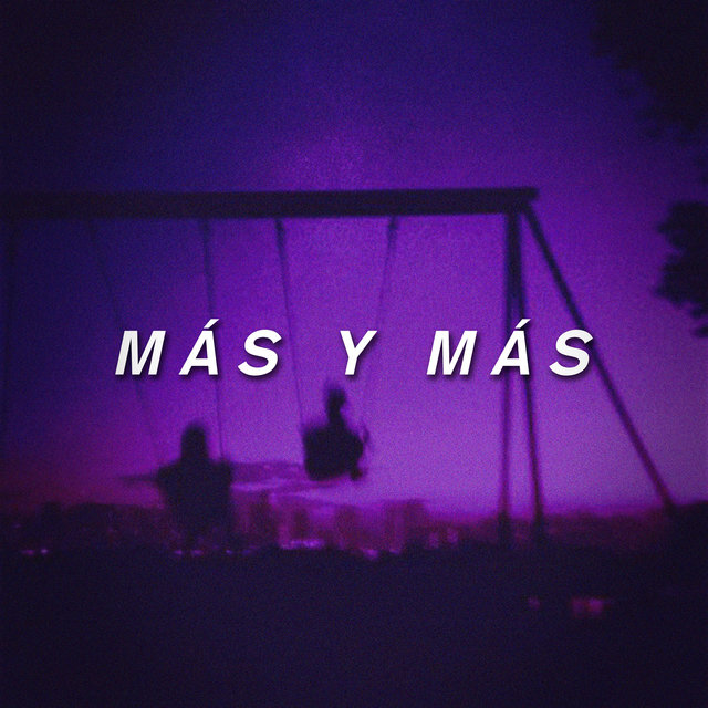 Más y Más