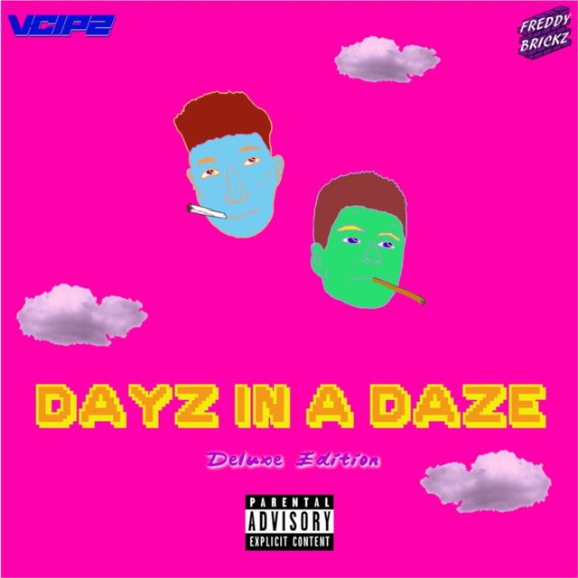 Dayz in a Daze (Deluxe Edition)