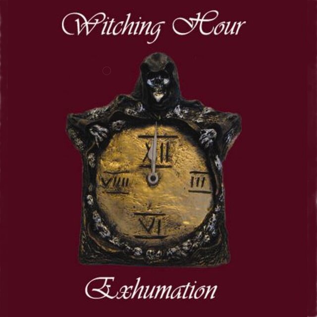 Cover art for album Exhumation by Witching Hour