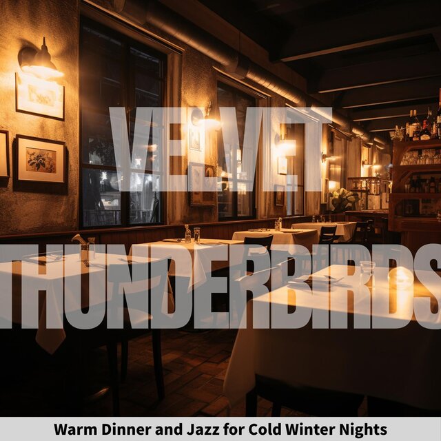 Warm Dinner and Jazz for Cold Winter Nights