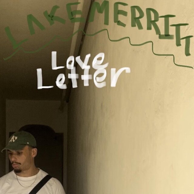 LakeMerritt LoveLetter