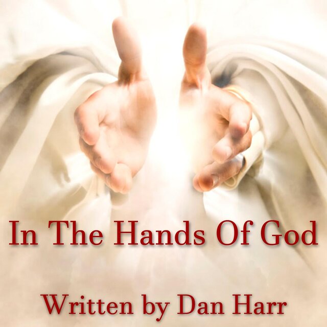 In The Hands Of God