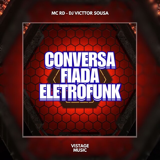 Conversa Fiada - Eletrofunk