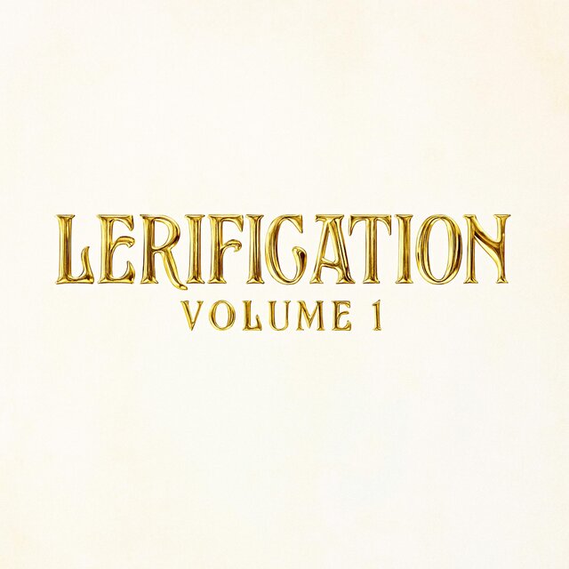 LERIFICATION, Vol. 1