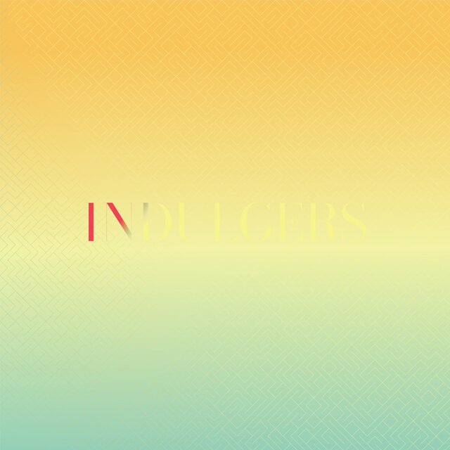 Indulgers