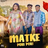 Matke Pori Pori