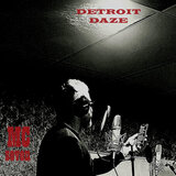 Detroit Daze (feat. BDN) (Vegetarian Alcoholic Mix)