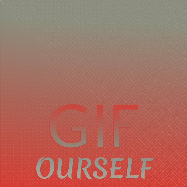 Gif Ourself
