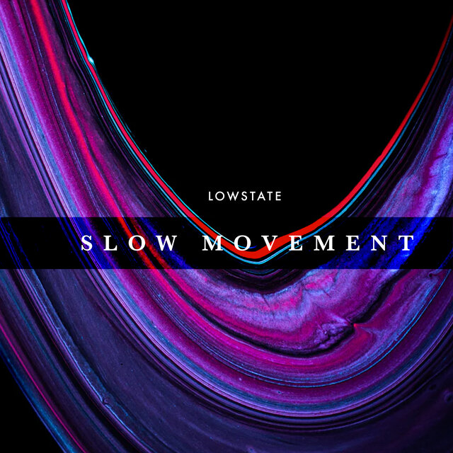 Slow Movement