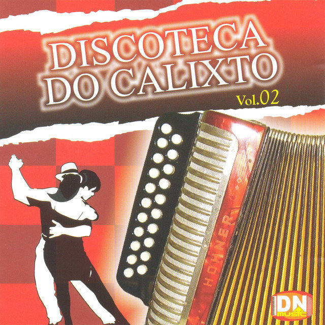 Discoteca do Calixto, Vol. 2