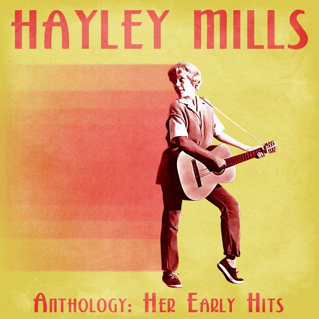 Anthology: Her Early Hits (Remastered)