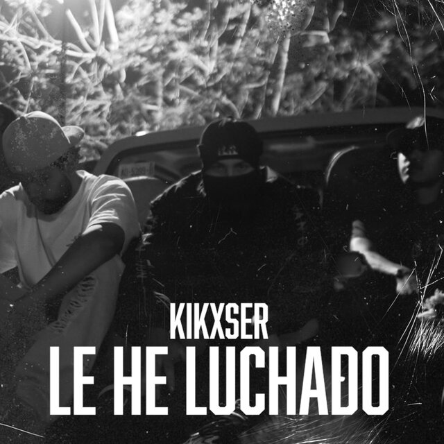 Le he luchado