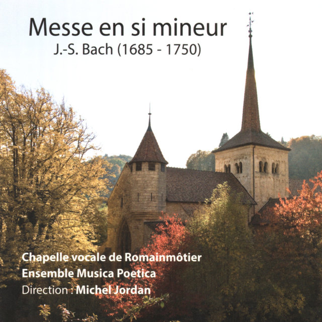 Bach: Mass in B Minor, BWV 232 (Live)